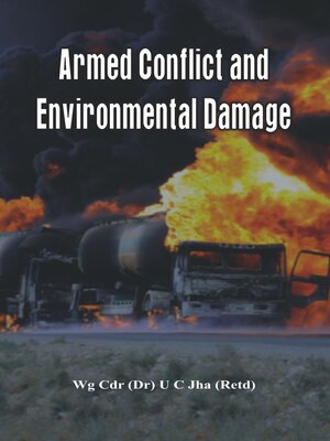 cover image of Armed Conflict and Environmental Damage